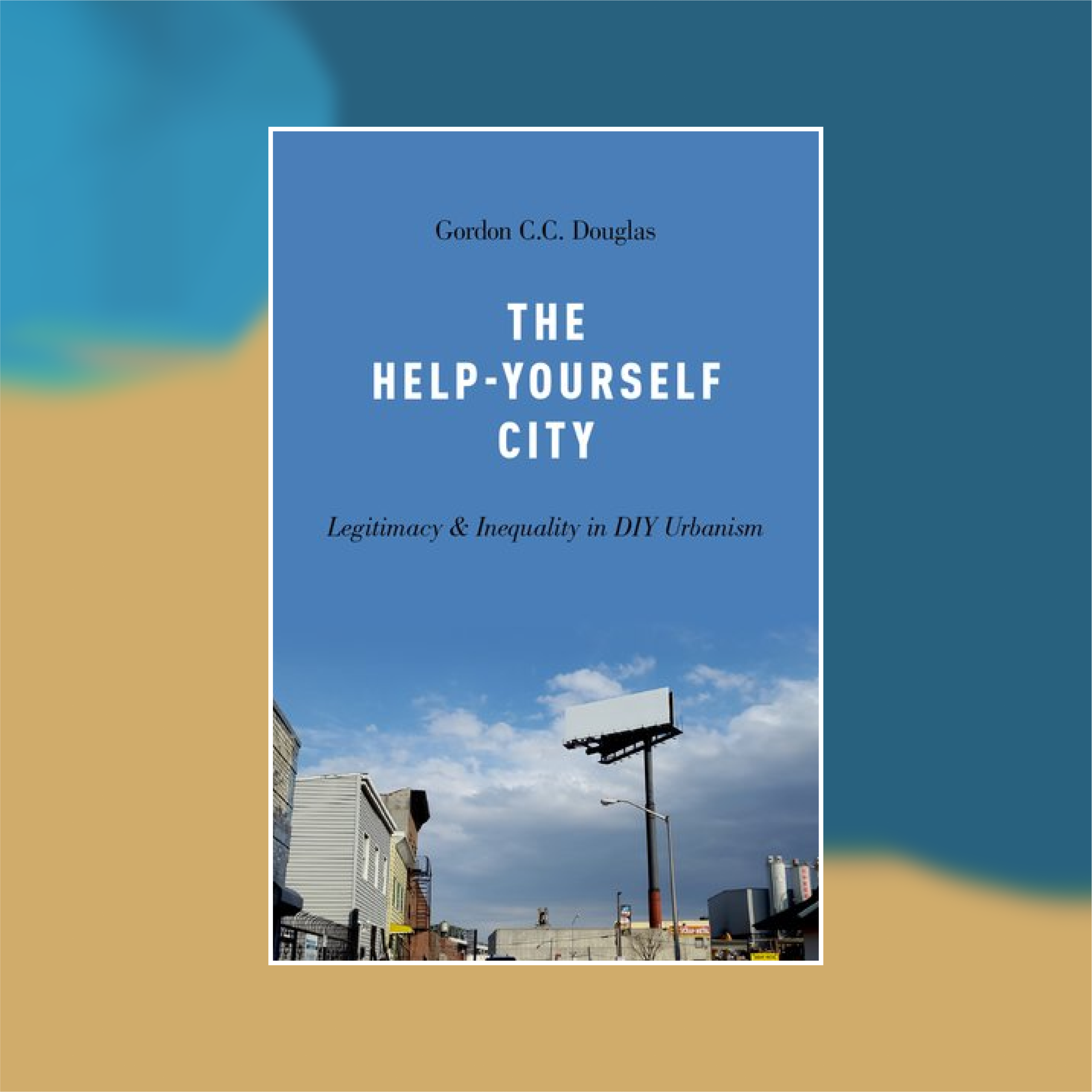 Book cover of The Help-Yourself City against a painted abstract background