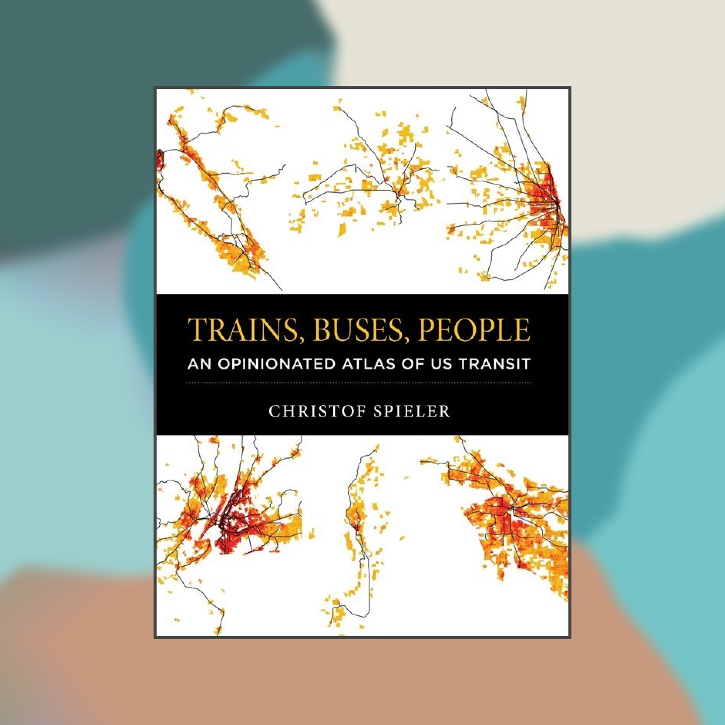 Book cover of Trains Buses People against an abstract painted background