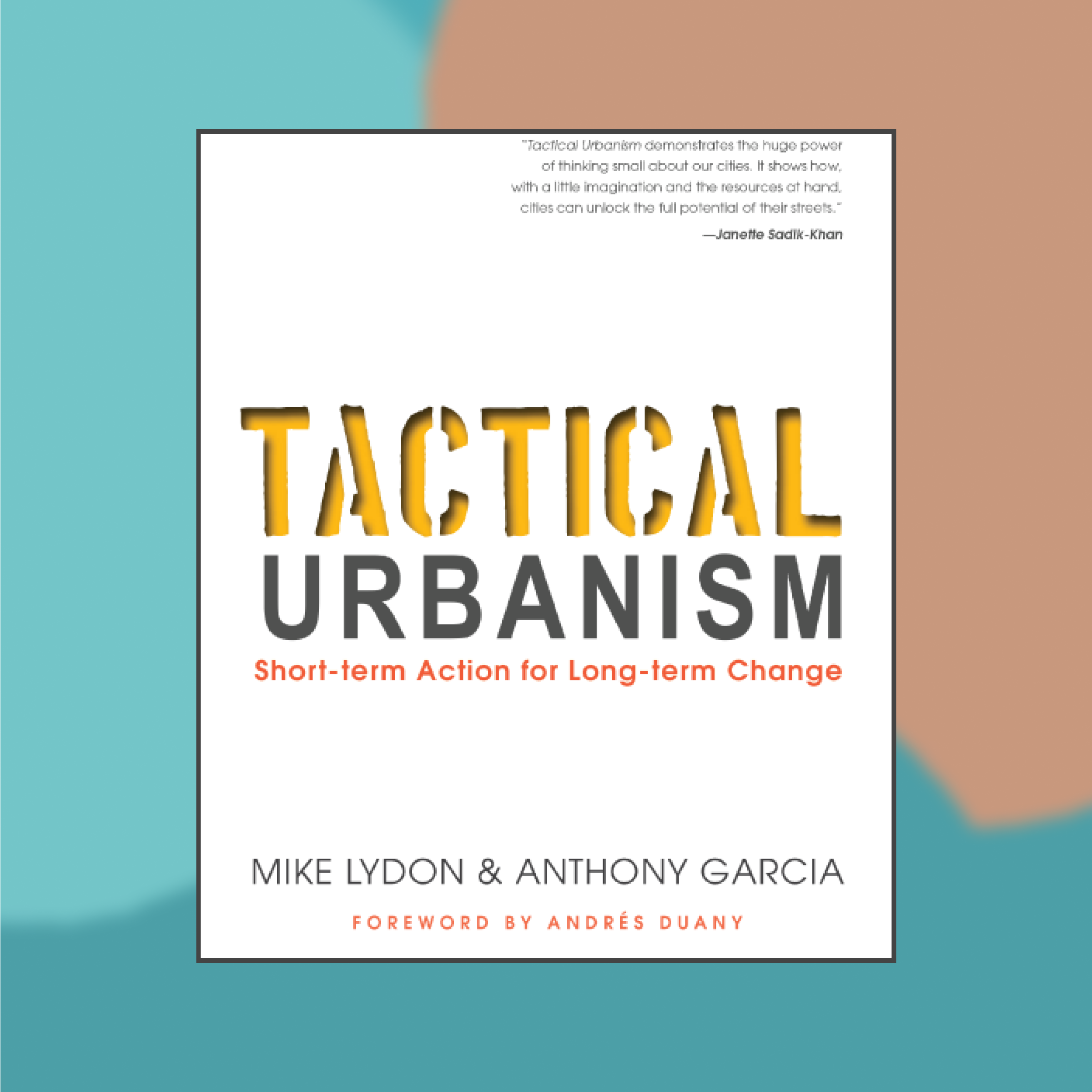 Book cover of Tactical Urbanism against an abstract painted background