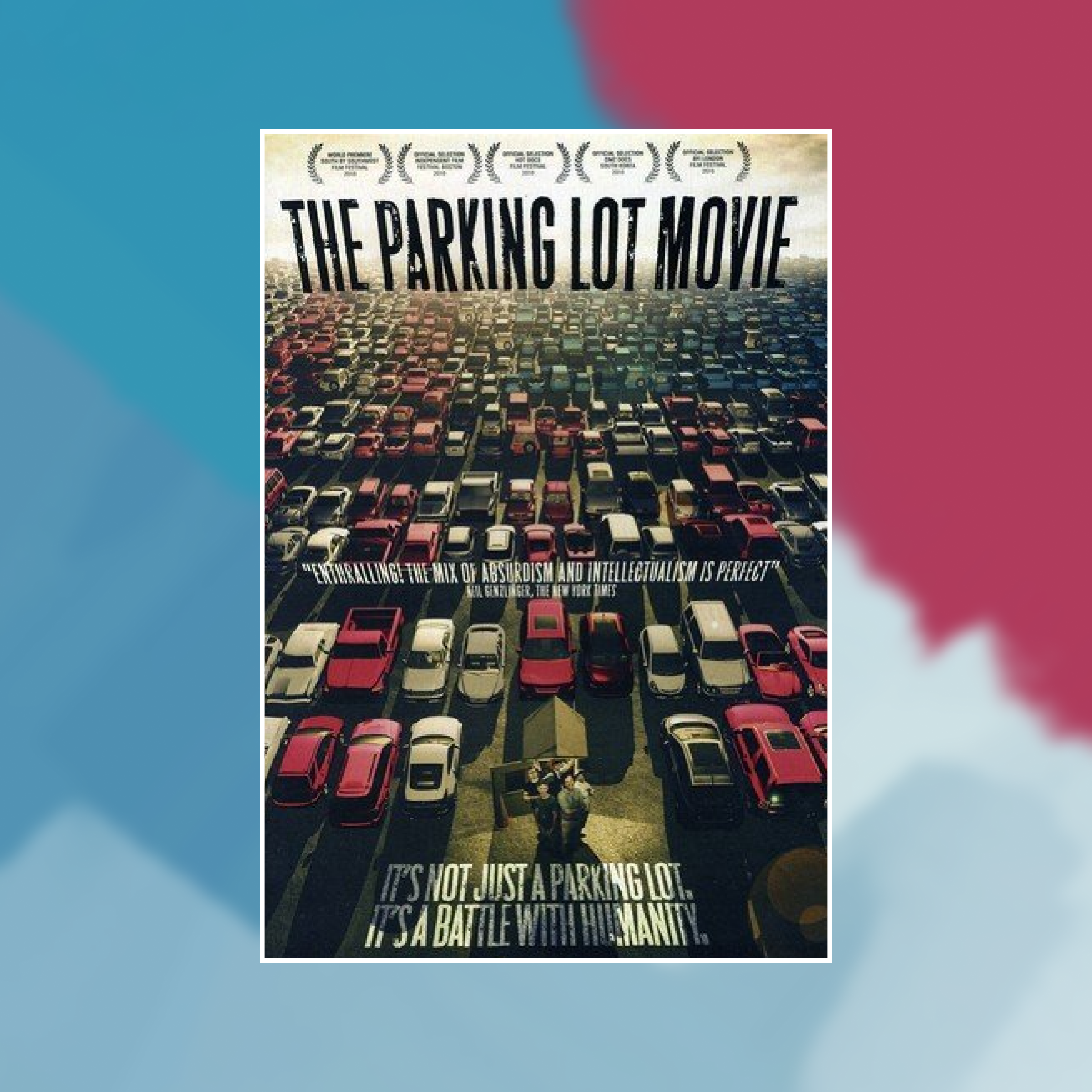 Movie cover of The Parking Lot Movie against an abstract painted background