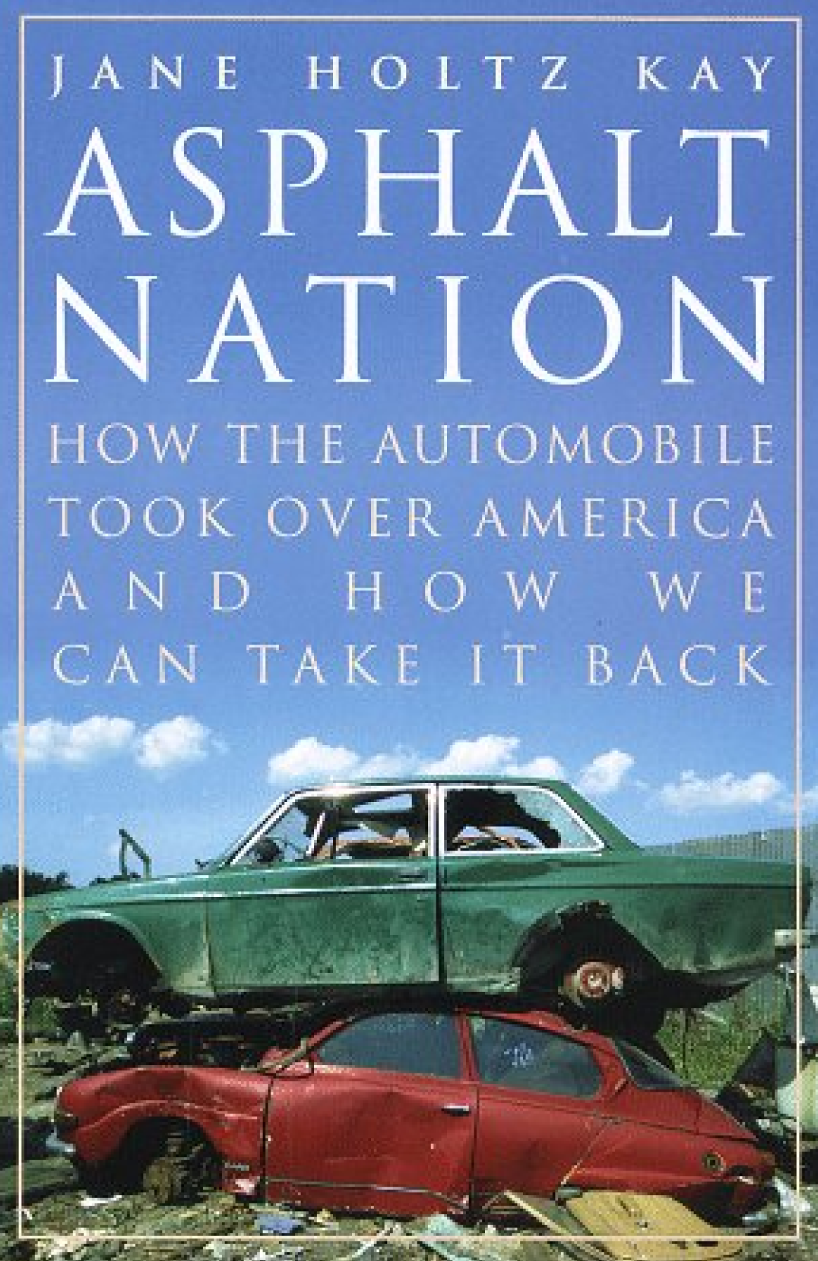 Book cover of Asphalt Nation