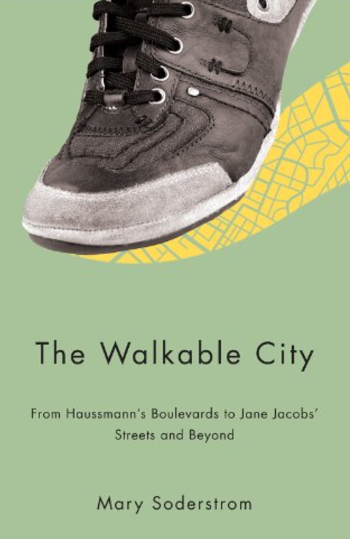 Book cover of The Walkable City