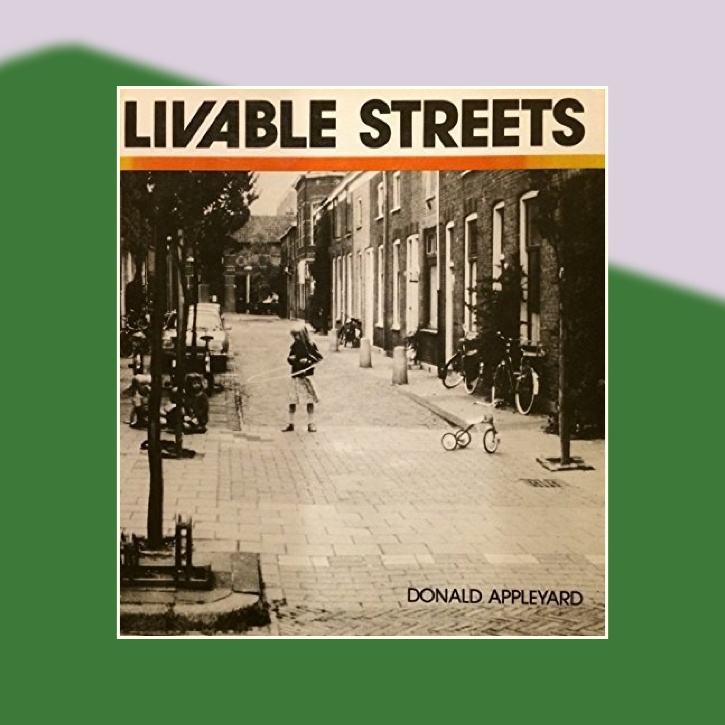 Book cover of Livable Streets against an abstract painted background