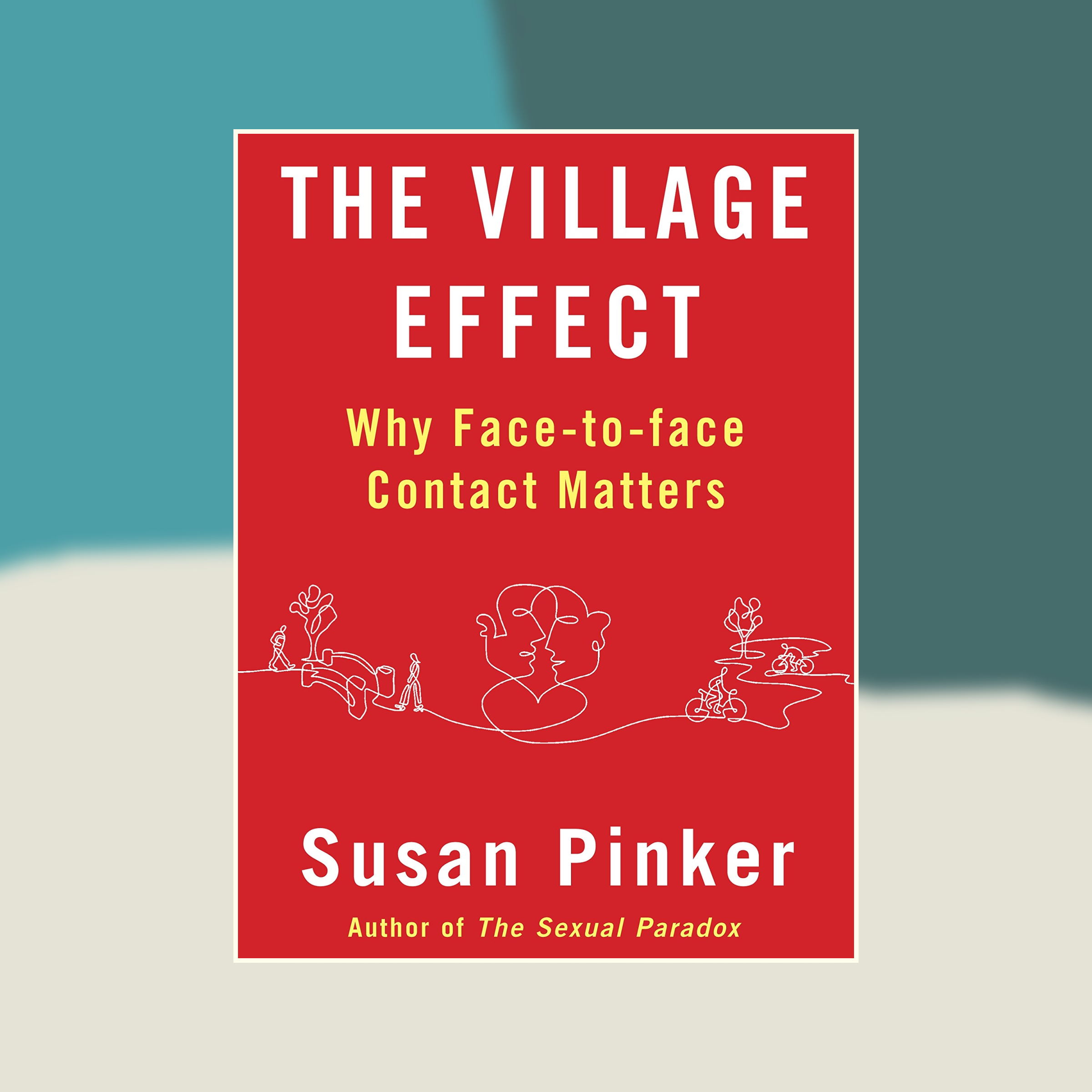 Book cover of The Village Effect against an abstract painted background