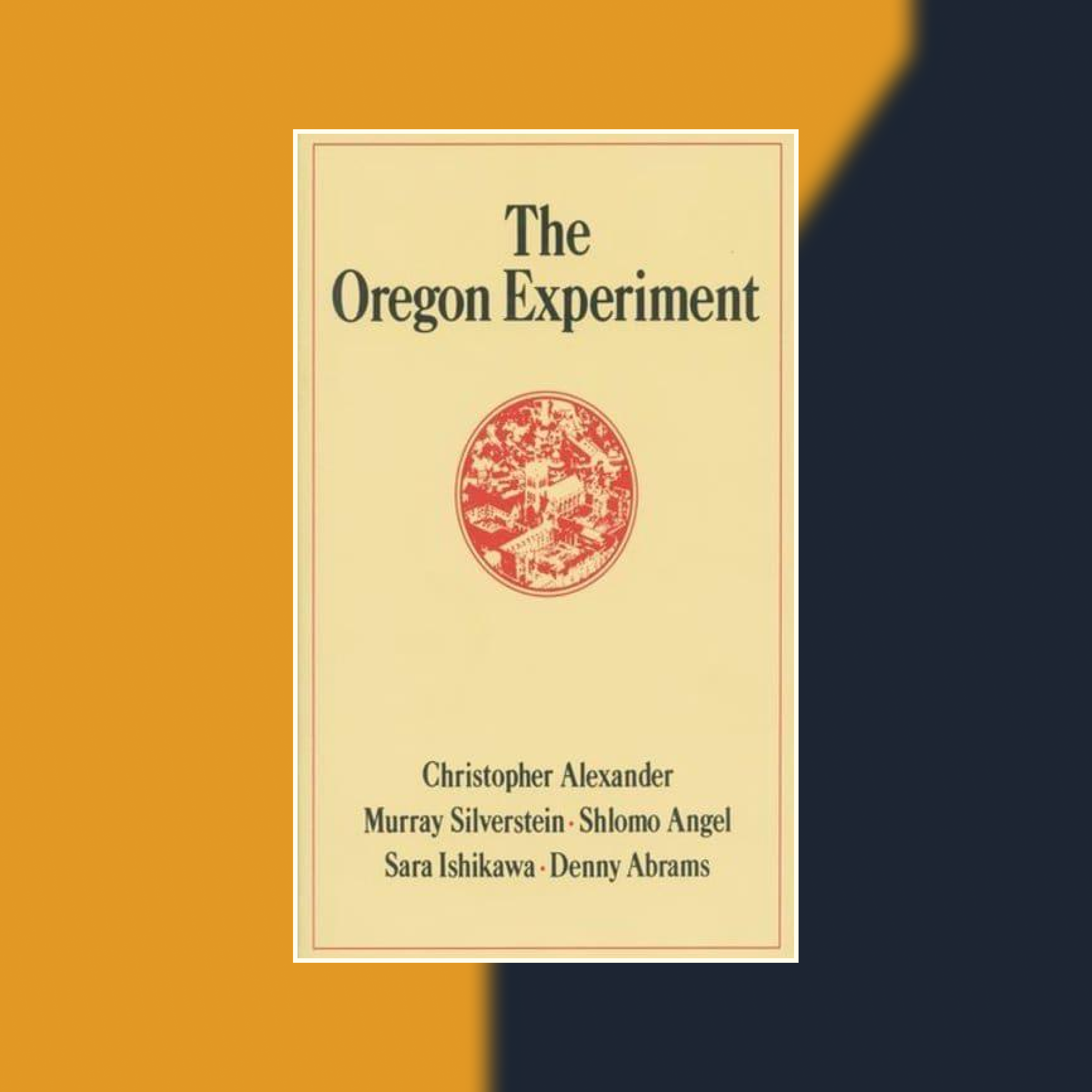 Book cover of The Oregon Experiment against an abstract painted background