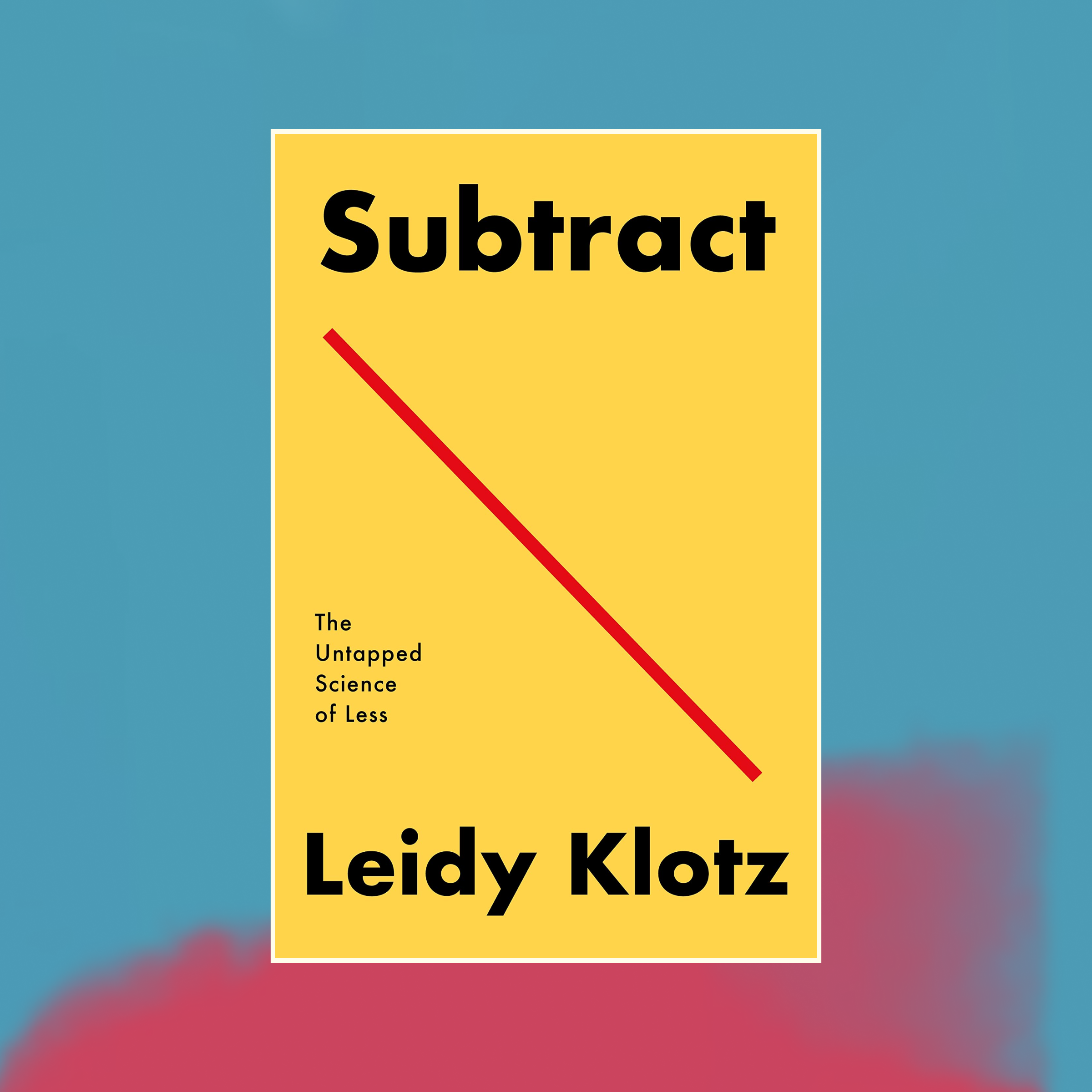 Book cover of Subtract against an abstract painted background