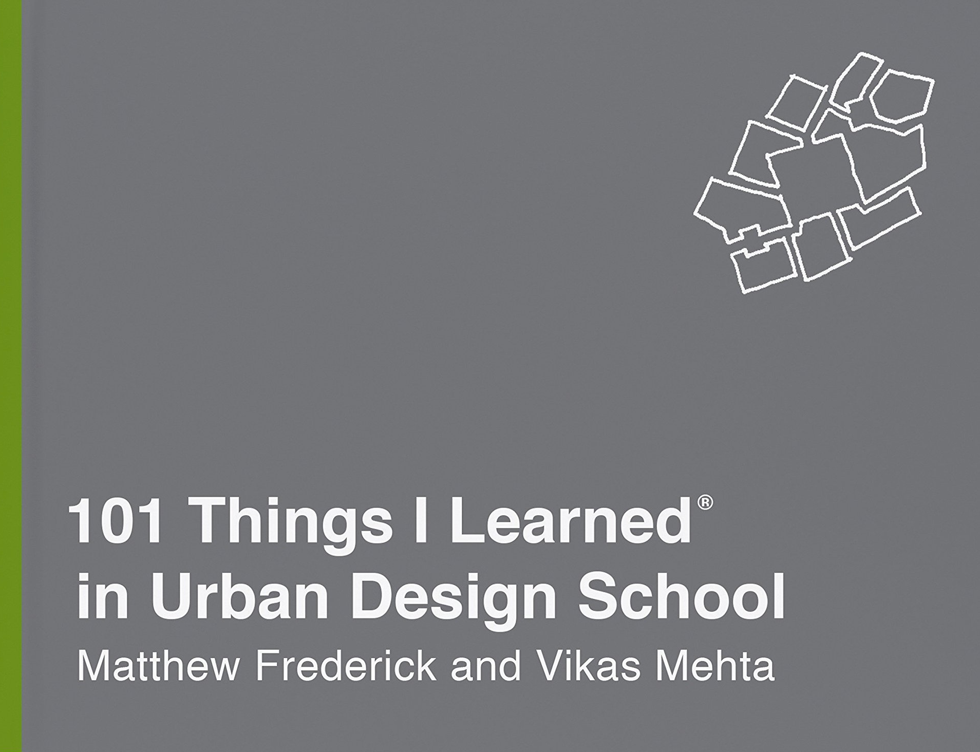 Book cover of Things I Learned in Design School